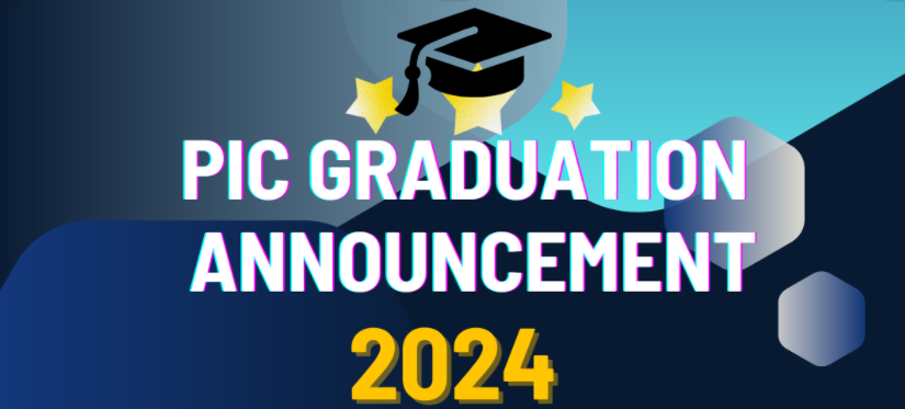 PIC GRADUATION 2024 ANNOUNCEMENT