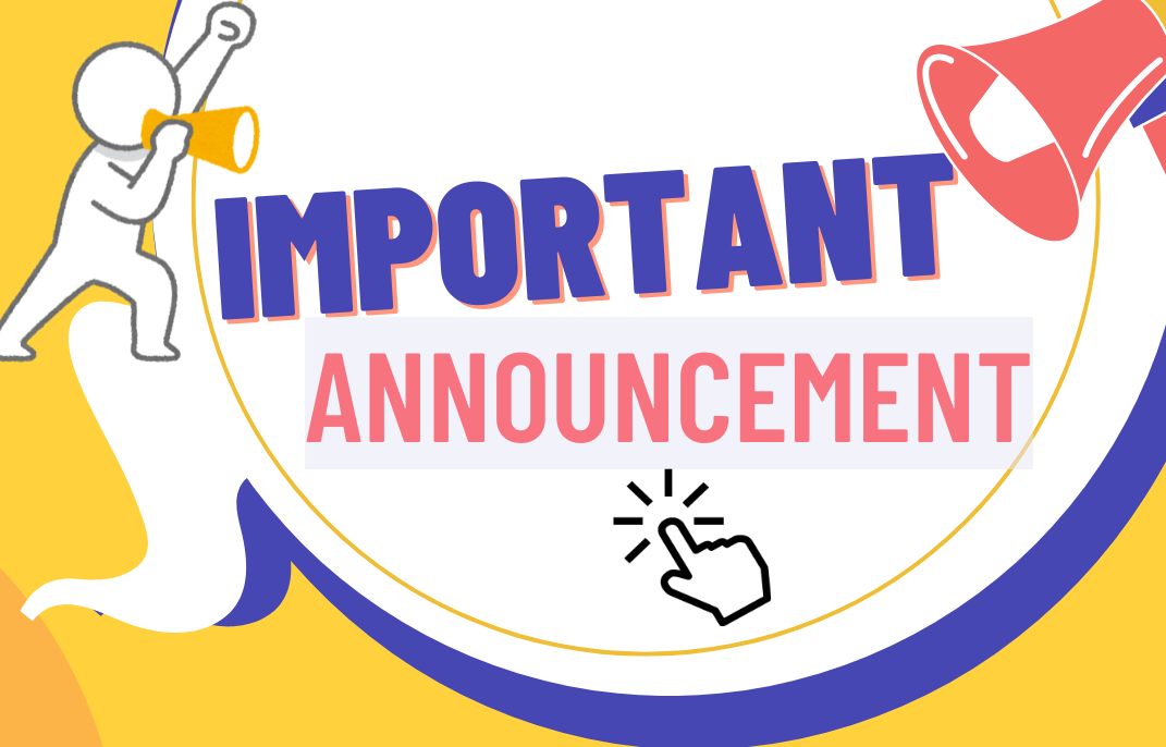 Important Annoucement