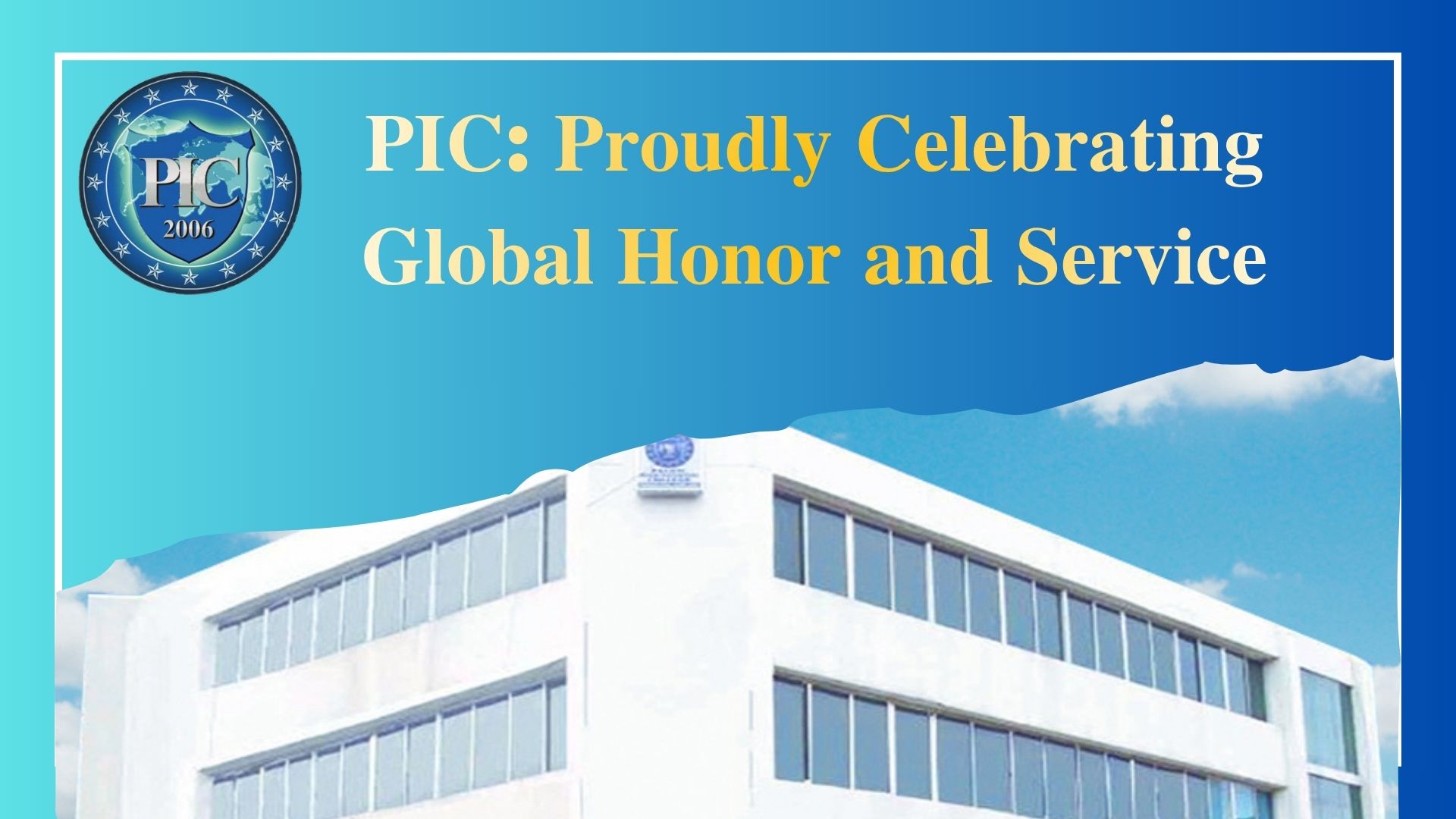 𝐏𝐈𝐂: 𝐏𝐫𝐨𝐮𝐝𝐥𝐲 𝐂𝐞𝐥𝐞𝐛𝐫𝐚𝐭𝐢𝐧𝐠 𝐆𝐥𝐨𝐛𝐚𝐥 𝐇𝐨𝐧𝐨𝐫 𝐚𝐧𝐝 𝐒𝐞𝐫𝐯𝐢𝐜𝐞